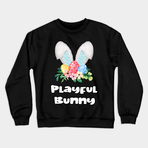 Easter Playful Bunny Gift For Girls Kids Rabbit Gift Crewneck Sweatshirt by familycuteycom